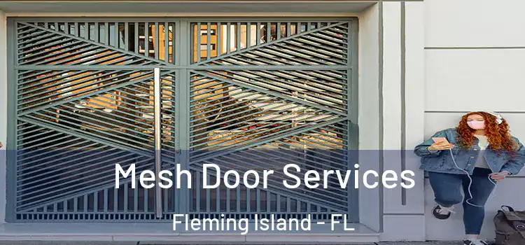 Mesh Door Services Fleming Island - FL