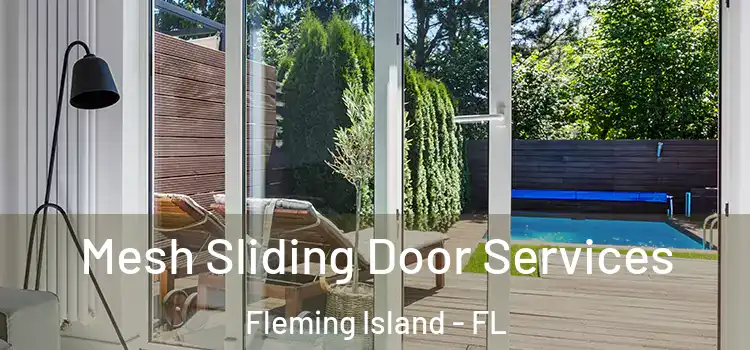 Mesh Sliding Door Services Fleming Island - FL